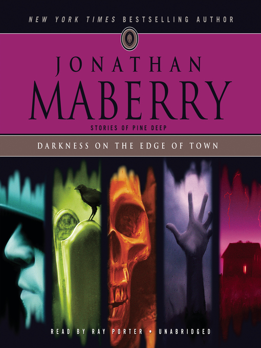 Title details for Darkness on the Edge of Town by Jonathan Maberry - Available